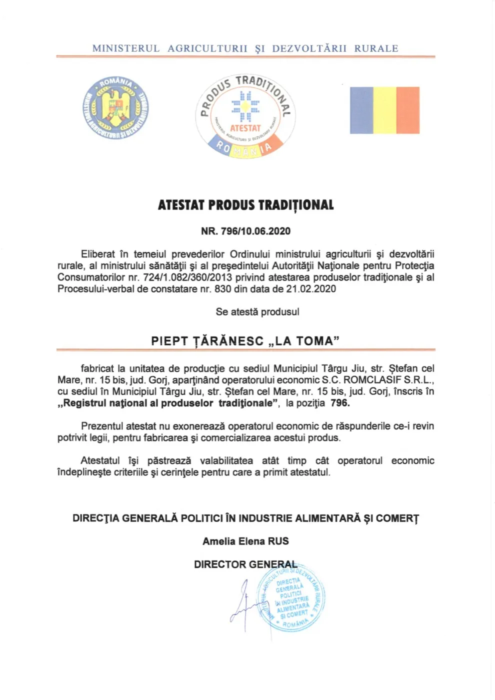 Atestatul de produs tradițional nr. 796/10.06.2020: Piept țărănesc „La Toma”