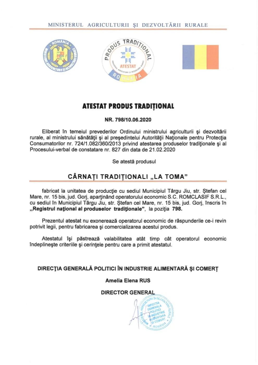Atestatul de produs tradițional nr. 798/10.06.2020: Cârnați tradiționali „La Toma”