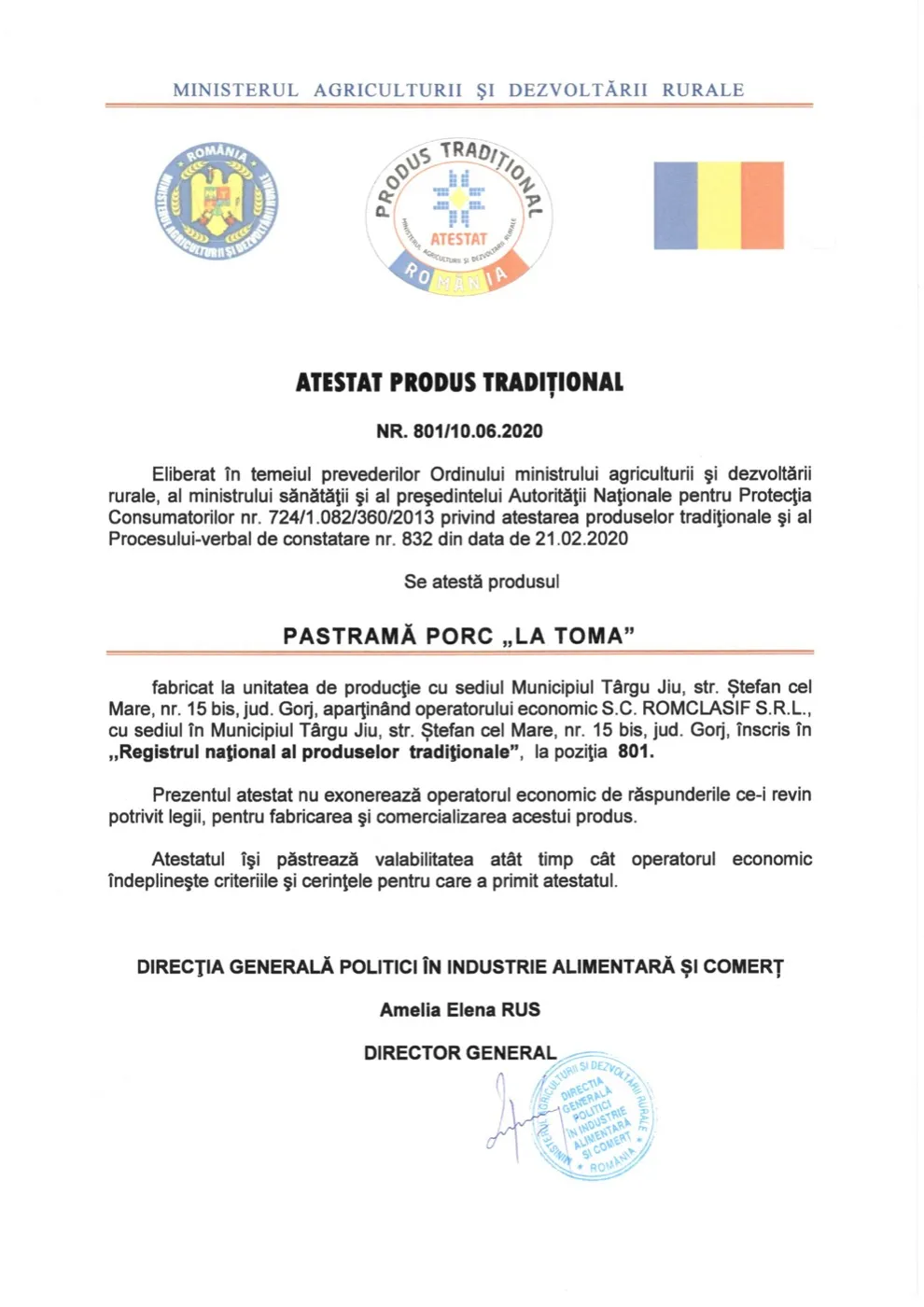 Atestatul de produs tradițional nr. 801/10.06.2020: Pastramă porc „La Toma”