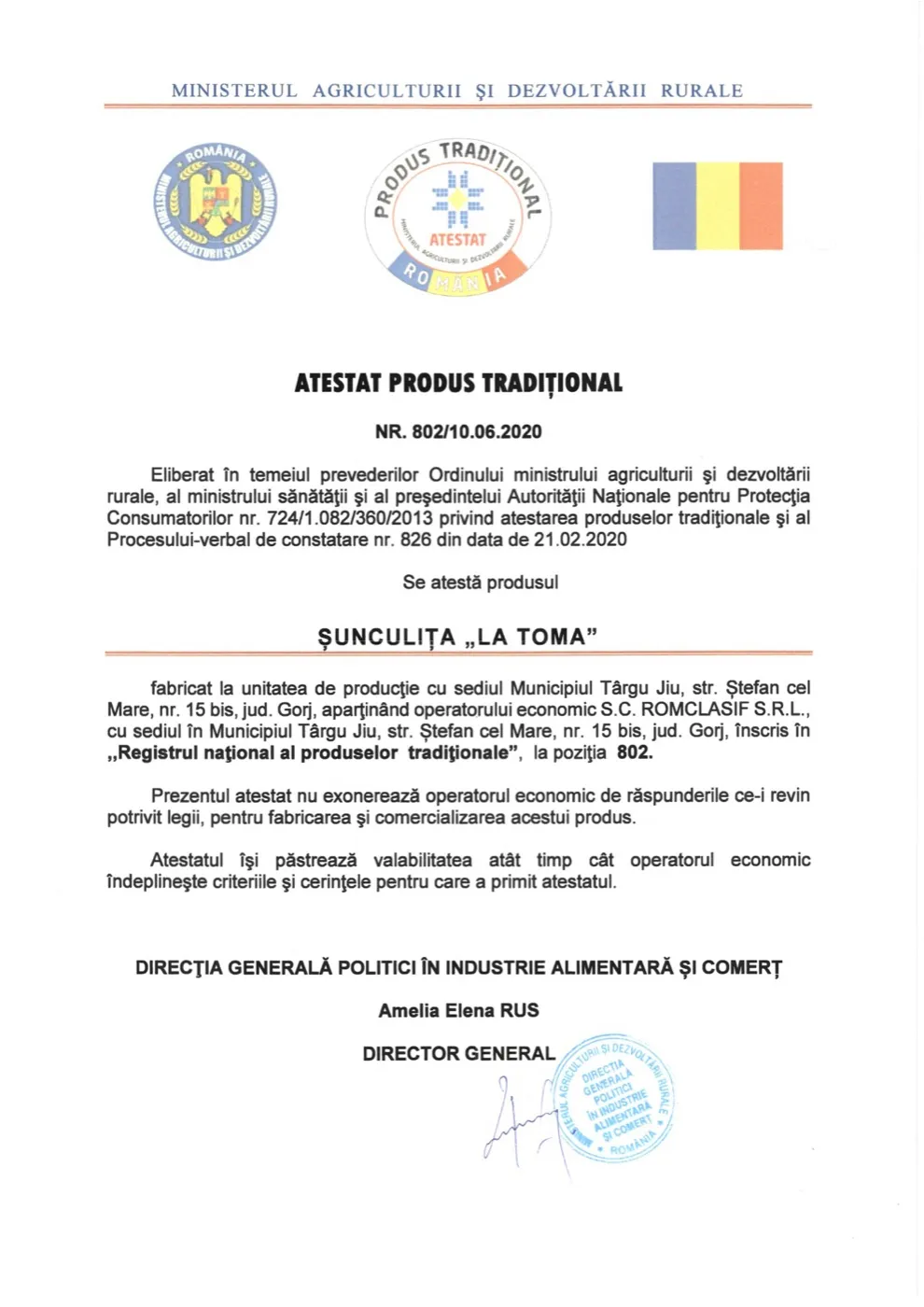 Atestatul de produs tradițional nr. 802/10.06.2020: Șunculiță „La Toma”